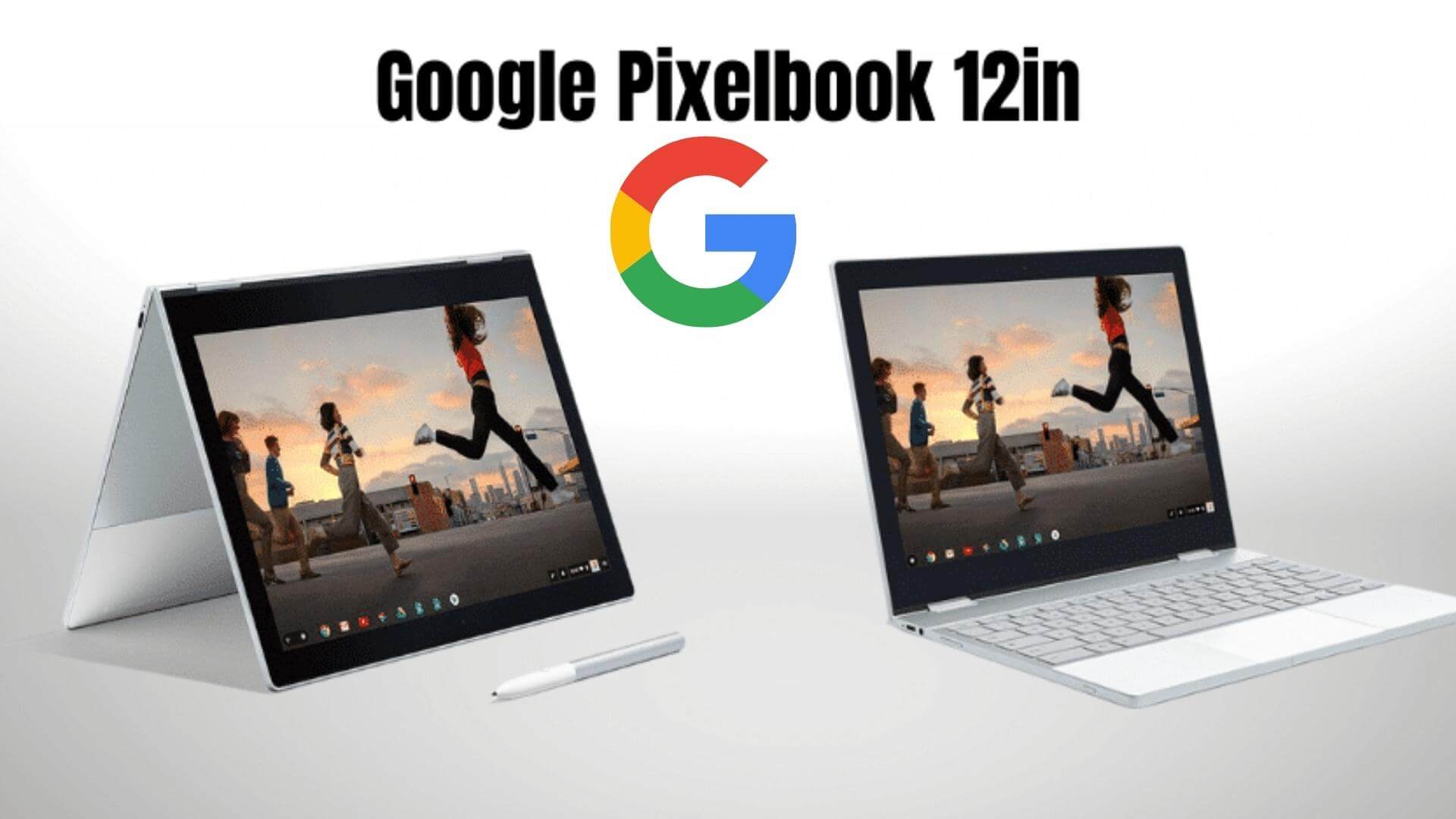 Google Pixelbook 12In Laptop Review